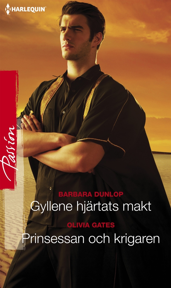 Gyllene hjärtats makt/Prinsessan och krigaren