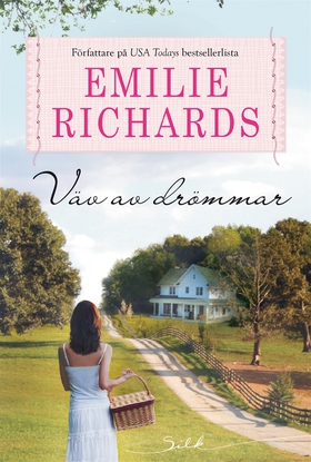 Väv av drömmar (e-bok) av Emilie Richards