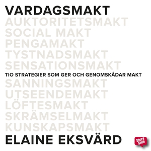 Vardagsmakt: tio strategier som ger och genomsk