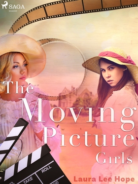 The Moving Picture Girls (e-bok) av Laura Lee H