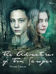 The Adventures of Tom Sawyer (e-bok) av Mark Tw