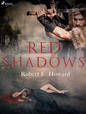 Red Shadows (e-bok) av Robert E. Howard