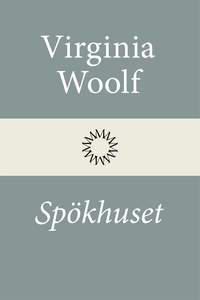 Spökhuset (e-bok) av Virginia Woolf