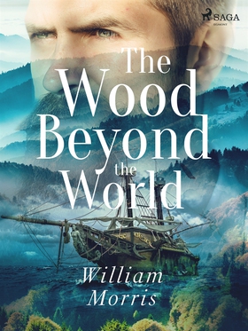 The Wood Beyond the World (e-bok) av William Mo