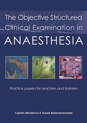 The Objective Structured Clinical Examination i