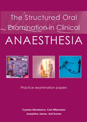 The Structured Oral Examination in Clinical Ana