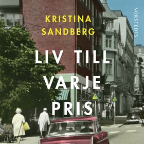 Liv till varje pris (ljudbok) av Kristina Sandb