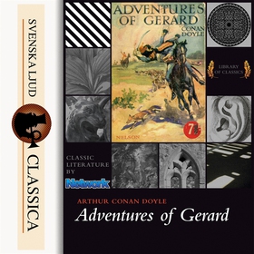 Adventures of Gerard (ljudbok) av Arthur Conan 