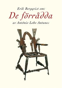 Om De förrådda av António Lobo Antunes (e-bok)