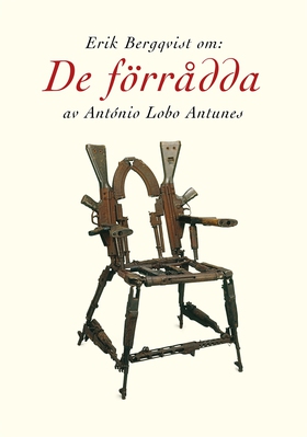Om De förrådda av António Lobo Antunes (e-bok) 