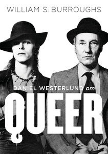 Om Queer av William S. Burroughs (e-bok) av Dan