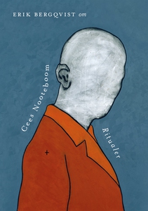 Om Ritualer av Cees Nooteboom (e-bok) av Erik B