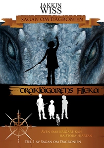 Drakjägarens flicka (ljudbok) av Jakkin Wiss