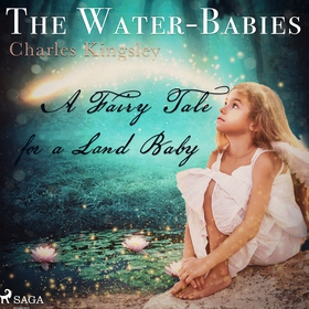 The Water-Babies (ljudbok) av Charles Kingsley