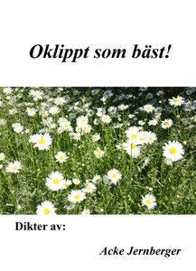 Oklippt som bäst (e-bok) av Acke Jerbgerger, Ac