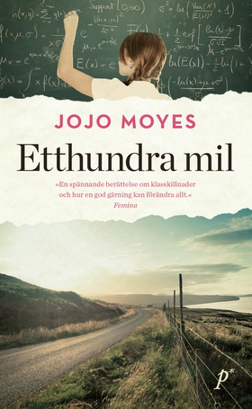 Etthundra mil (e-bok) av Jojo Moyes