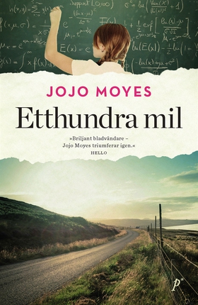 Etthundra mil (e-bok) av Jojo Moyes