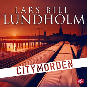 Citymorden (ljudbok) av Lars Bill Lundholm