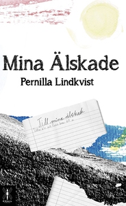 Mina älskade (e-bok) av Pernilla Lindkvist