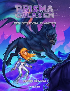 Prismagalaxen 3 - Den spruckna planeten (e-bok)