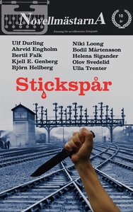 Stickspår (e-bok) av Novellmästarna, Ulf Durlin