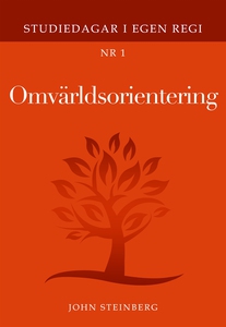 Omvärldsorientering - Studiedagar i egen regi n