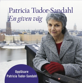 En given väg (ljudbok) av Patricia Tudor-Sandah