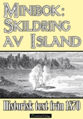 Minibok: Skildring av Island år 1870