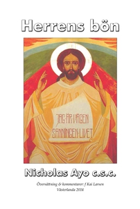 Herrens bön (e-bok) av Nicholas Ayo