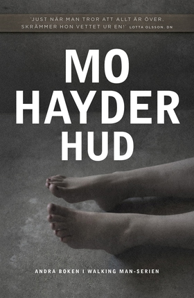 Hud (Walking Man del 2) (e-bok) av Mo Hayder