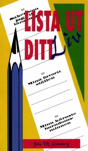 Lista ut ditt liv (e-bok) av John Steinberg