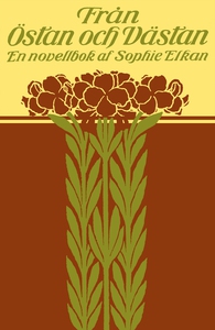 Från östan och västan : En novellbok (e-bok) av