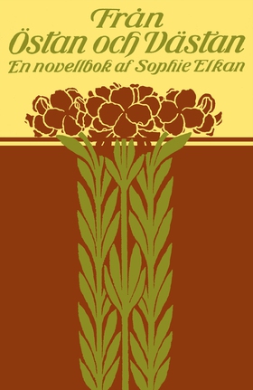 Från östan och västan : en novellbok (e-bok) av