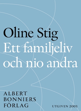 Ett familjeliv och nio andra : noveller (e-bok)