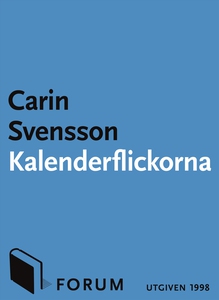 Kalenderflickorna : Nio noveller (e-bok) av Car