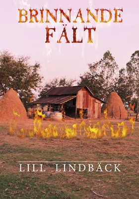 Brinnande fält (e-bok) av Lill Lindbäck