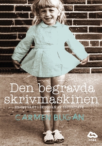 Den begravda skrivmaskinen (e-bok) av Carmen Bu