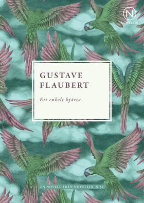Ett enkelt hjärta (e-bok) av Gustave Flaubert