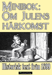 Minibok: Om julens härkomst 1899 (e-bok) av Nil