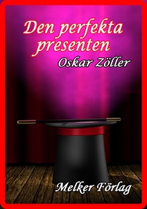 Den perfekta presenten (e-bok) av Oskar Zöller