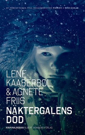 Näktergalens död (e-bok) av Lene Kaaberbøl, Agn