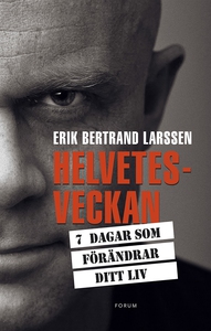 Helvetesveckan (e-bok) av Erik Bertrand, Erik B