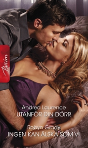 Utanför din dörr/Ingen kan älska som vi (e-bok)