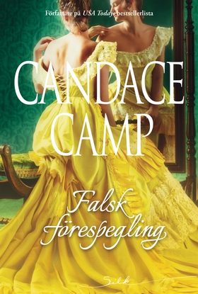 Falsk förespegling (e-bok) av Candace Camp