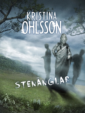 Stenänglar (e-bok) av Kristina Ohlsson