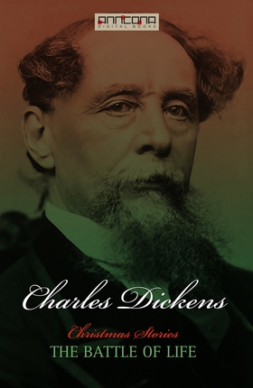 The Battle of Life (e-bok) av Charles Dickens
