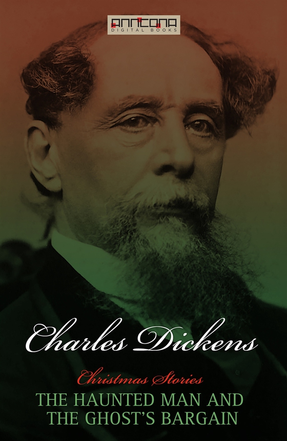 The Haunted Man and the Ghost's Bargain