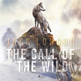 The Call of the Wild (ljudbok) av Jack London