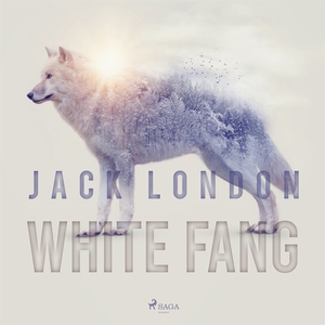 White Fang (ljudbok) av Jack London