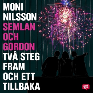 Två steg fram och ett tillbaka (ljudbok) av Mon